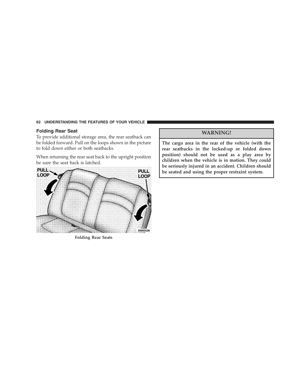 Folding rear seat | Chrysler 2005 Sebring Sedan User Manual | Page 62 / 291