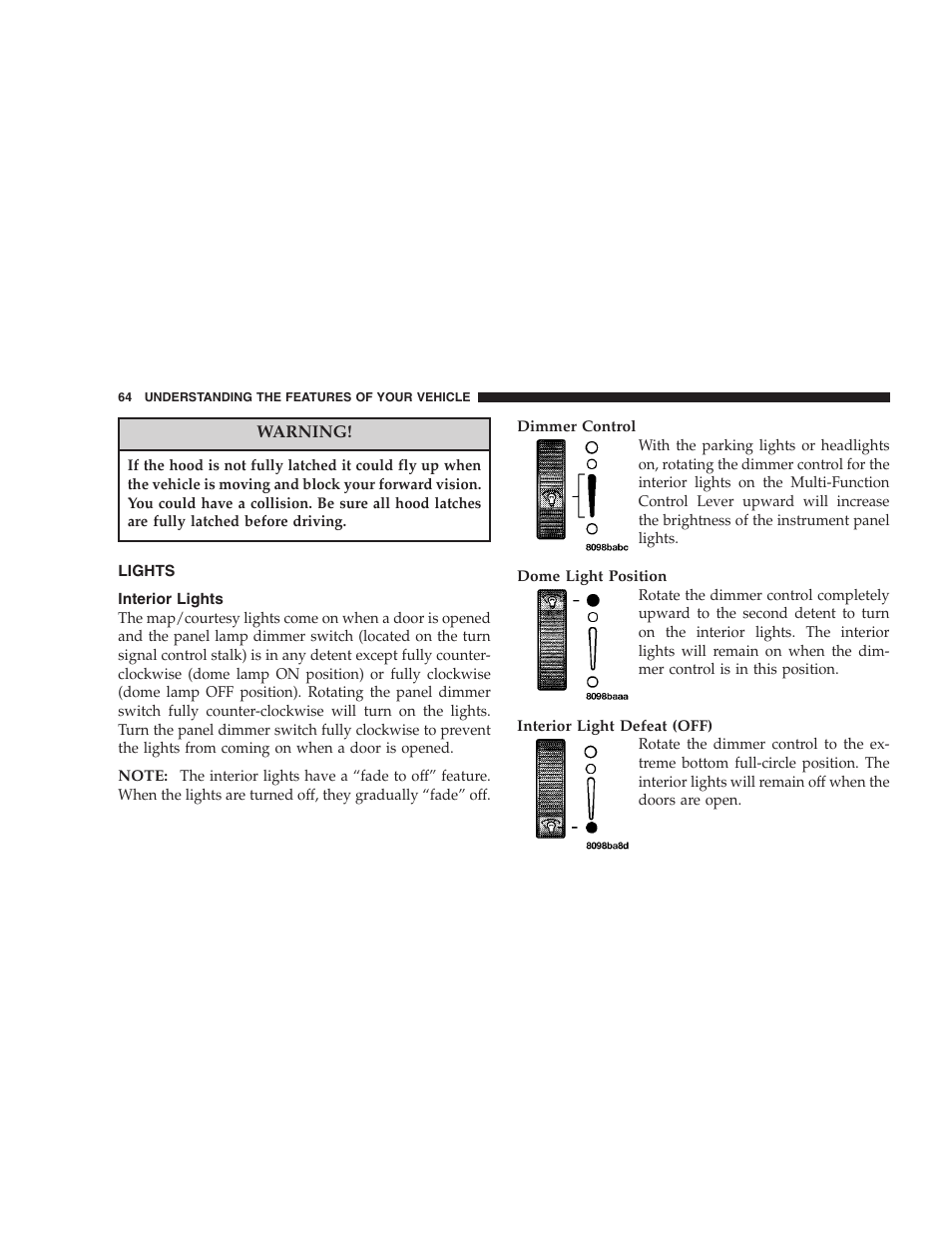 Lights, Interior lights | Chrysler 2005 Sebring Sedan User Manual | Page 64 / 291