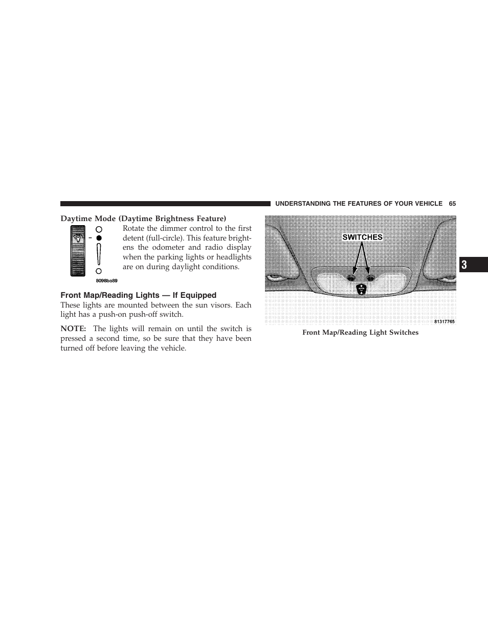 Front map/reading lights — if equipped | Chrysler 2005 Sebring Sedan User Manual | Page 65 / 291