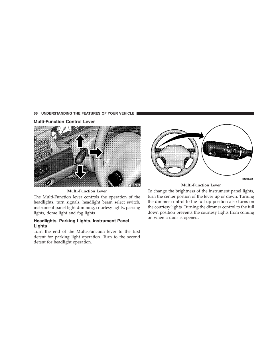 Multi-function control lever, Headlights, parking lights, instrument panel, Lights | Chrysler 2005 Sebring Sedan User Manual | Page 66 / 291