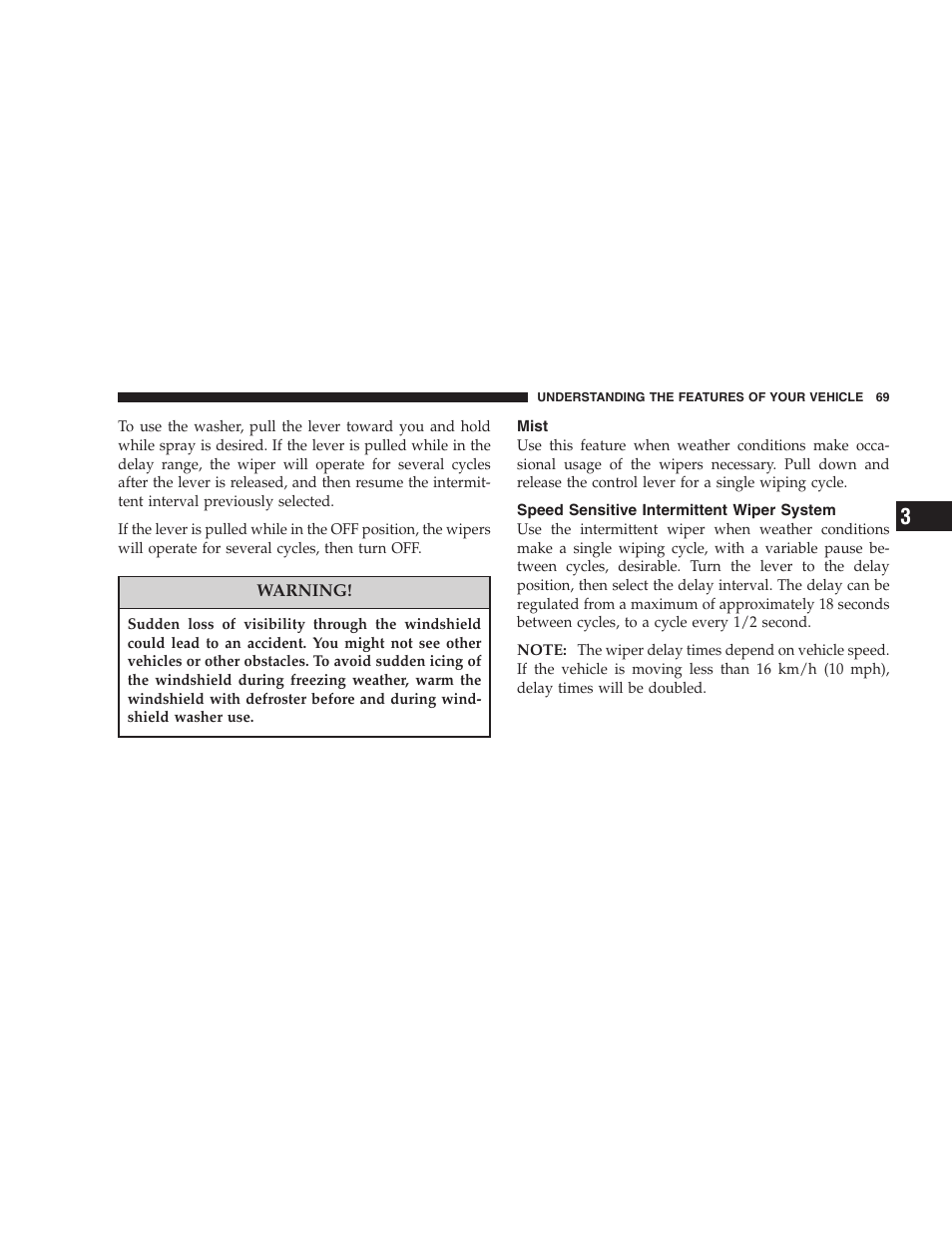 Mist, Speed sensitive intermittent wiper system | Chrysler 2005 Sebring Sedan User Manual | Page 69 / 291