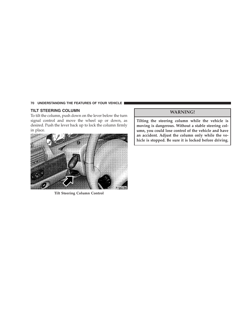 Tilt steering column | Chrysler 2005 Sebring Sedan User Manual | Page 70 / 291