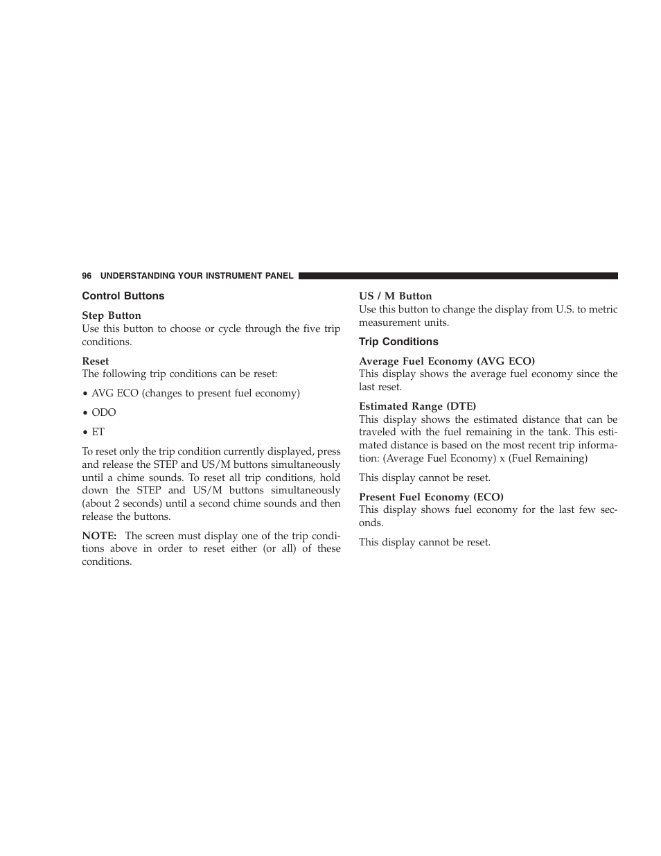 Control buttons, Trip conditions | Chrysler 2005 Sebring Sedan User Manual | Page 96 / 291