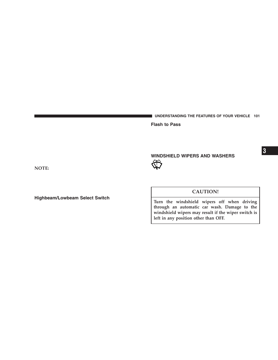 Highbeam/lowbeam select switch, Flash to pass, Windshield wipers and washers | Chrysler 2006 300 SRT User Manual | Page 101 / 320