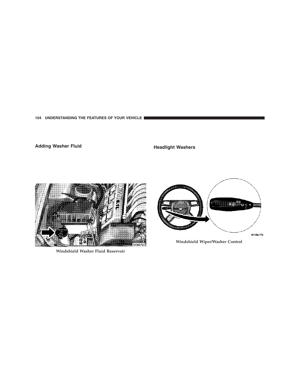 Adding washer fluid, Headlight washers | Chrysler 2006 300 SRT User Manual | Page 104 / 320