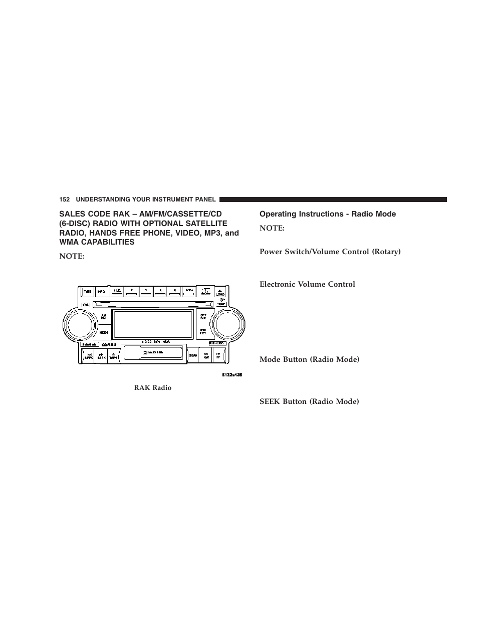 Sales code rak – am/fm/cassette/cd, Operating instructions - radio mode | Chrysler 2006 300 SRT User Manual | Page 152 / 320