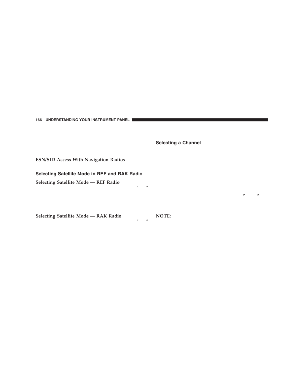Selecting satellite mode in ref and rak, Radio, Selecting a channel | Chrysler 2006 300 SRT User Manual | Page 166 / 320