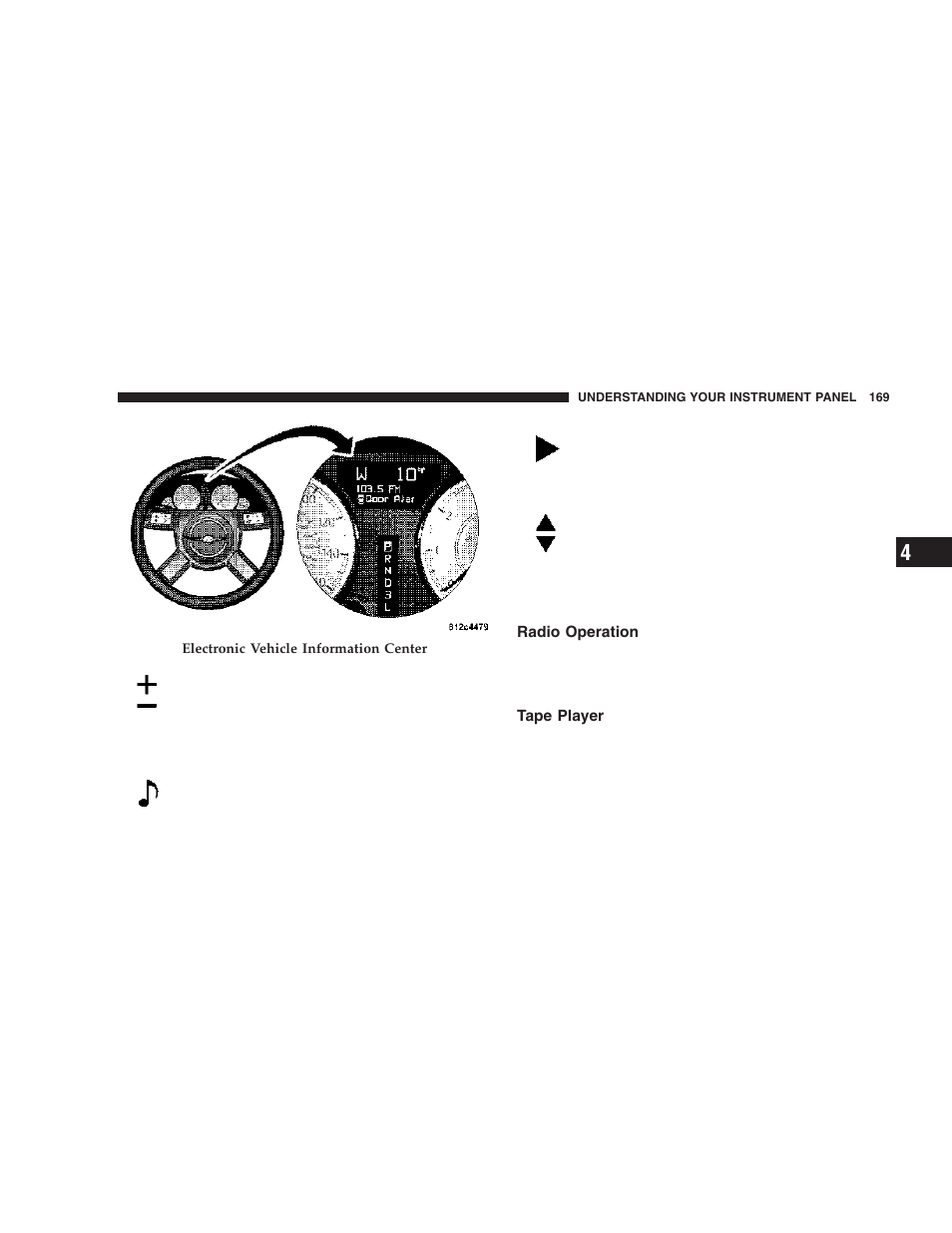 Radio operation, Tape player | Chrysler 2006 300 SRT User Manual | Page 169 / 320