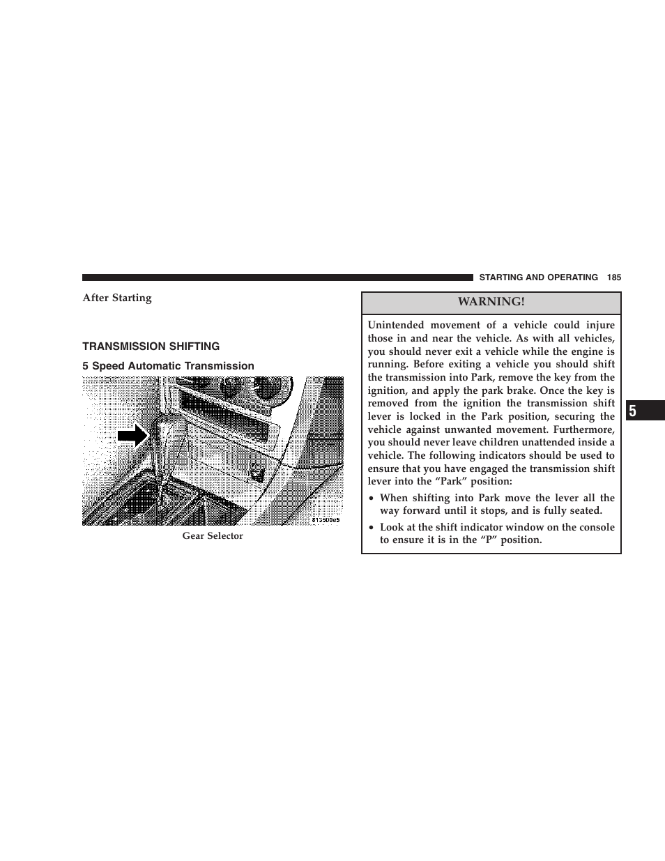 Transmission shifting, 5 speed automatic transmission | Chrysler 2006 300 SRT User Manual | Page 185 / 320