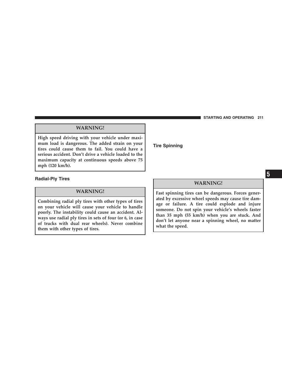 Radial-ply tires, Tire spinning | Chrysler 2006 300 SRT User Manual | Page 211 / 320