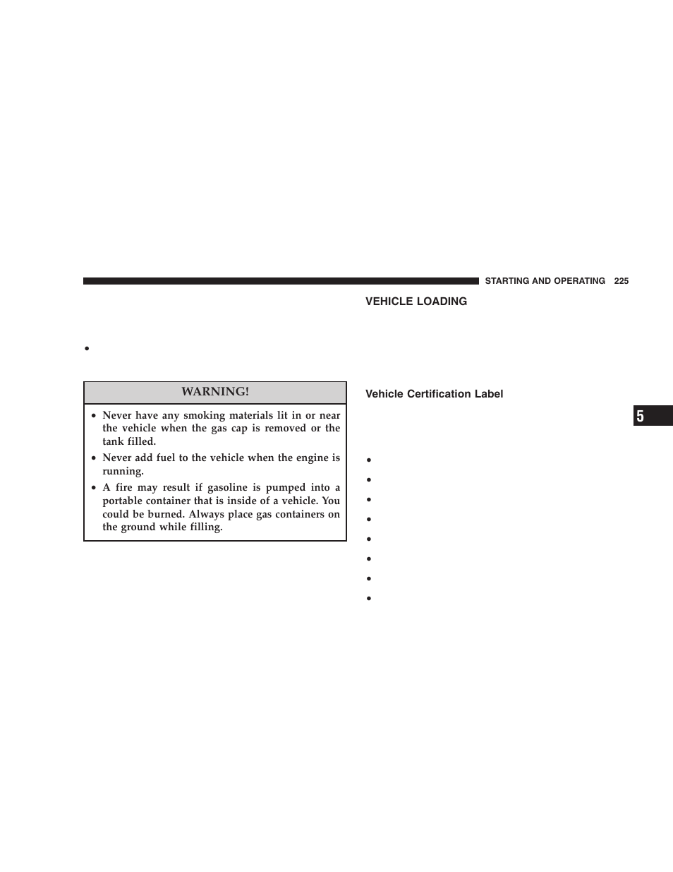 Vehicle loading, Vehicle certification label | Chrysler 2006 300 SRT User Manual | Page 225 / 320