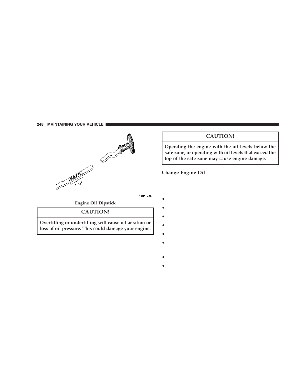 Chrysler 2006 300 SRT User Manual | Page 248 / 320