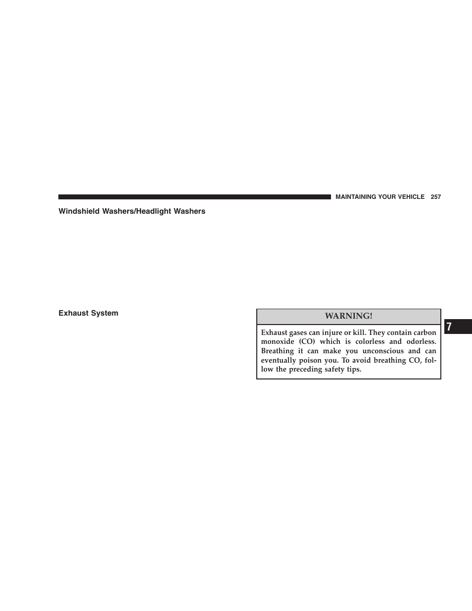 Windshield washers/headlight washers, Exhaust system | Chrysler 2006 300 SRT User Manual | Page 257 / 320