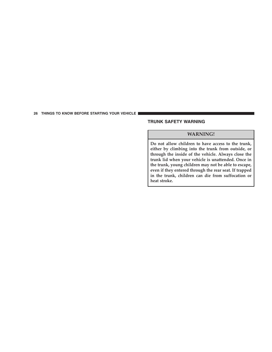 Trunk safety warning | Chrysler 2006 300 SRT User Manual | Page 26 / 320