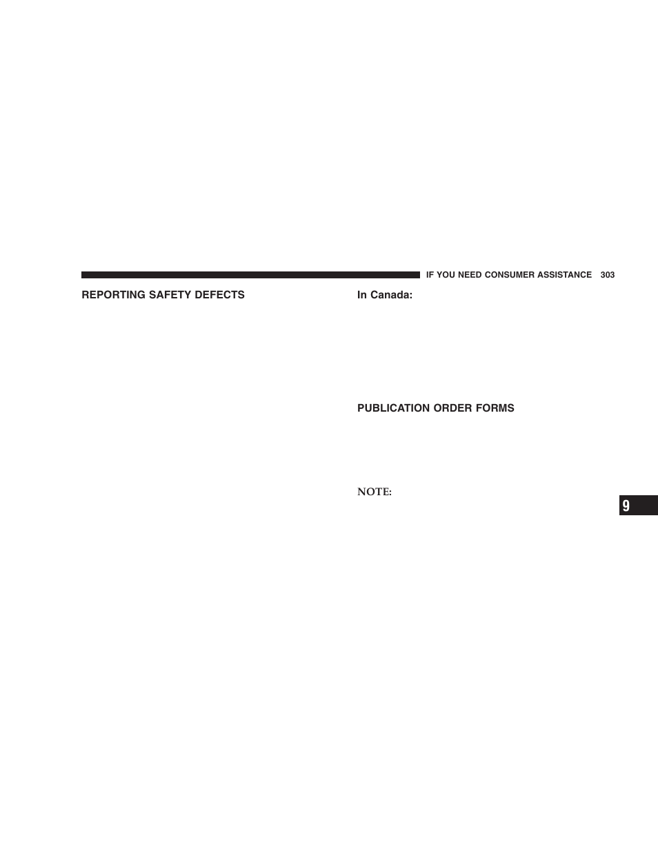 Reporting safety defects, In canada, Publication order forms | Chrysler 2006 300 SRT User Manual | Page 303 / 320