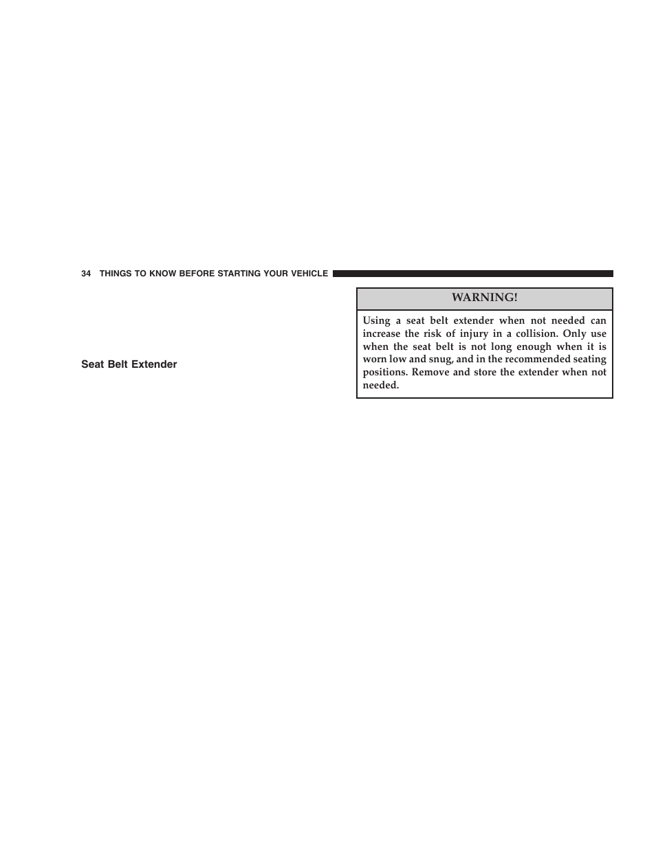 Seat belt extender | Chrysler 2006 300 SRT User Manual | Page 34 / 320