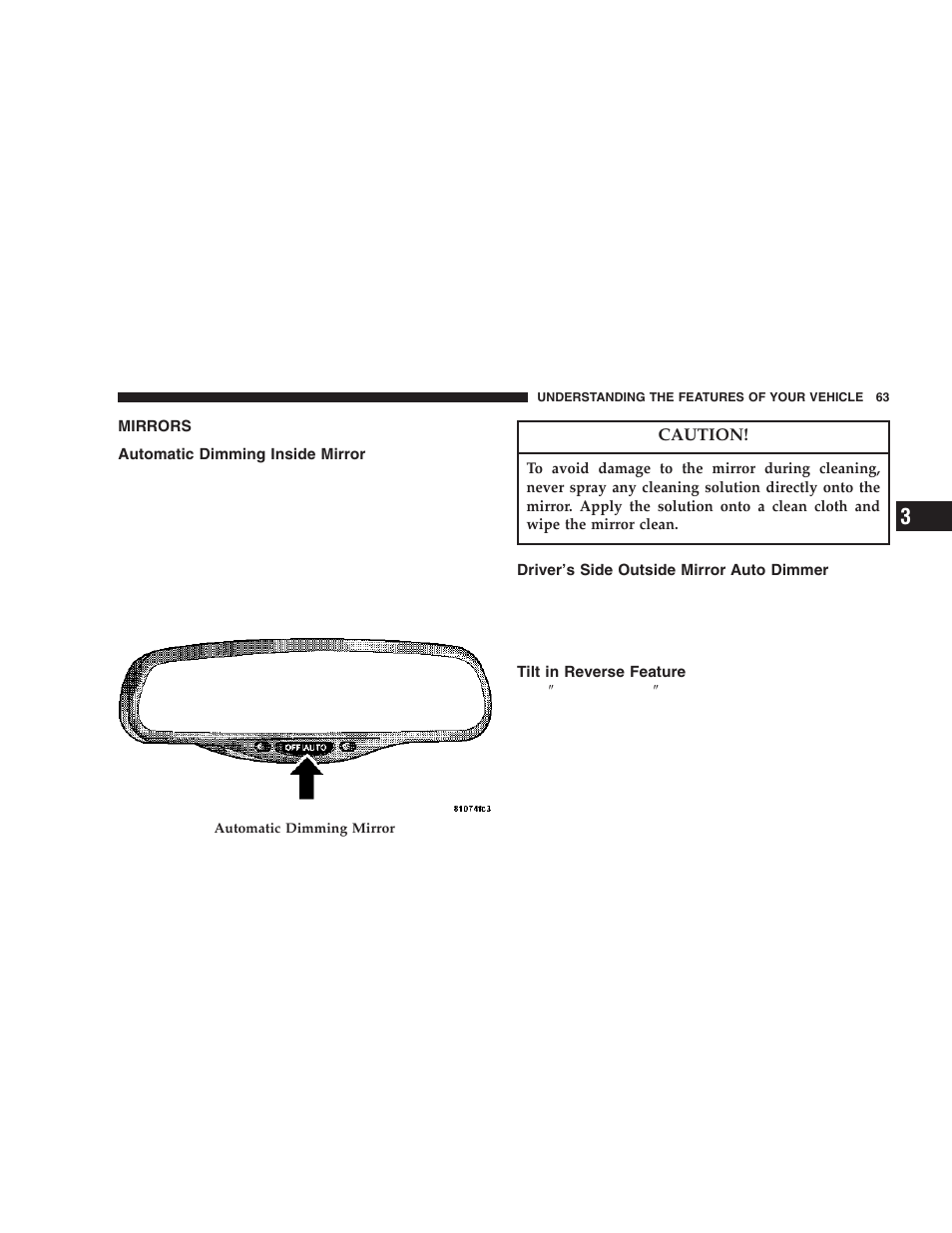 Mirrors, Automatic dimming inside mirror, Driver’s side outside mirror auto dimmer | Tilt in reverse feature | Chrysler 2006 300 SRT User Manual | Page 63 / 320
