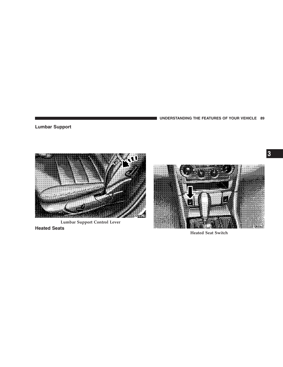 Lumbar support, Heated seats | Chrysler 2006 300 SRT User Manual | Page 89 / 320