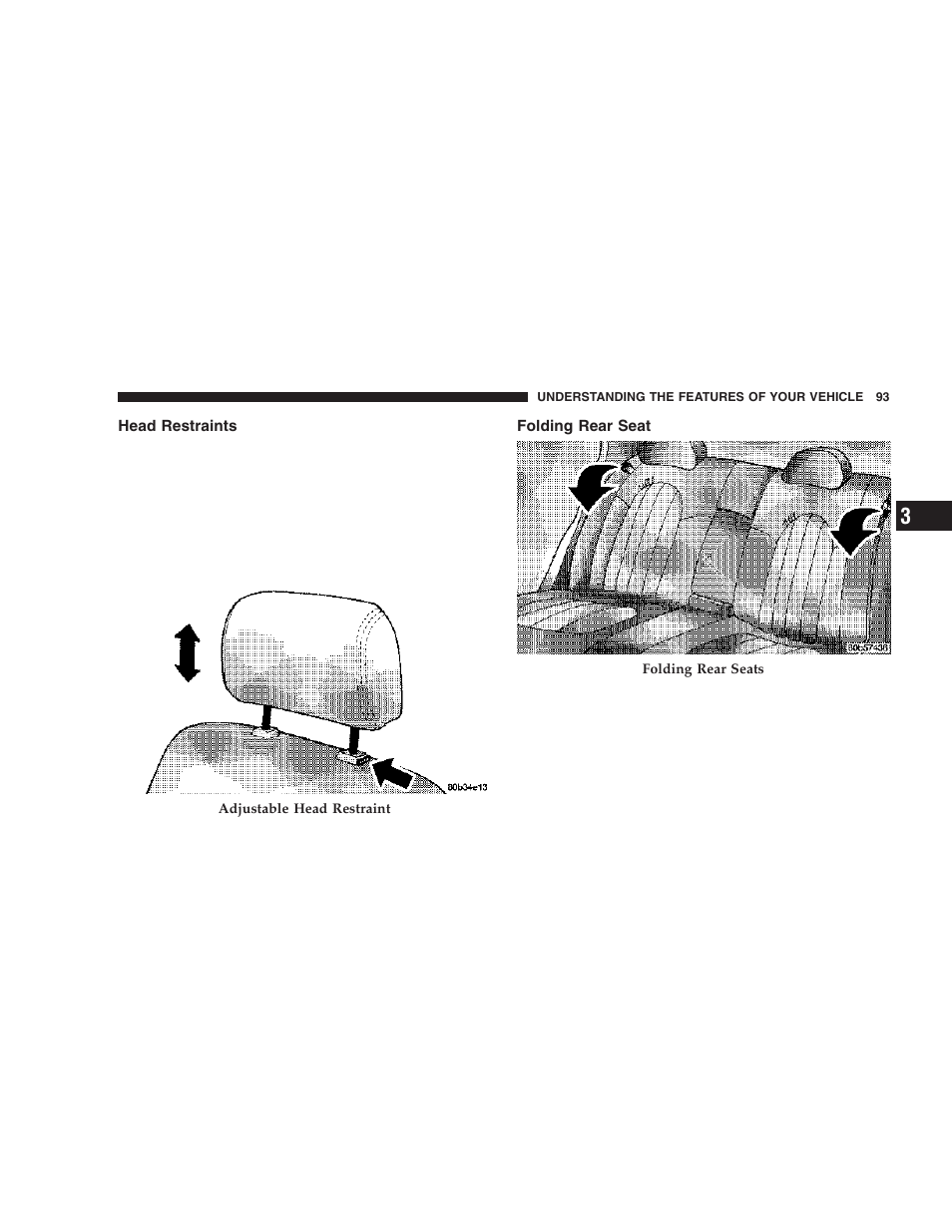 Head restraints, Folding rear seat | Chrysler 2006 300 SRT User Manual | Page 93 / 320