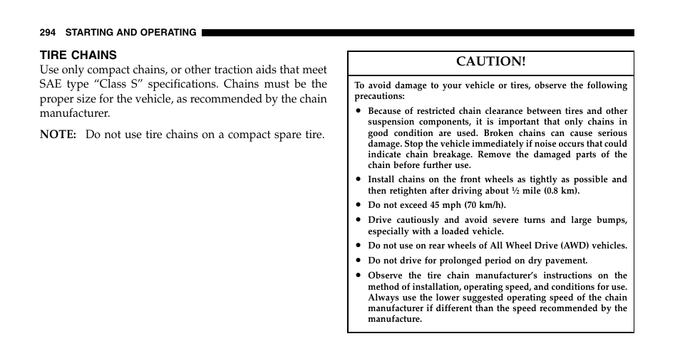 Caution | Chrysler 2006 Pacifica User Manual | Page 294 / 440
