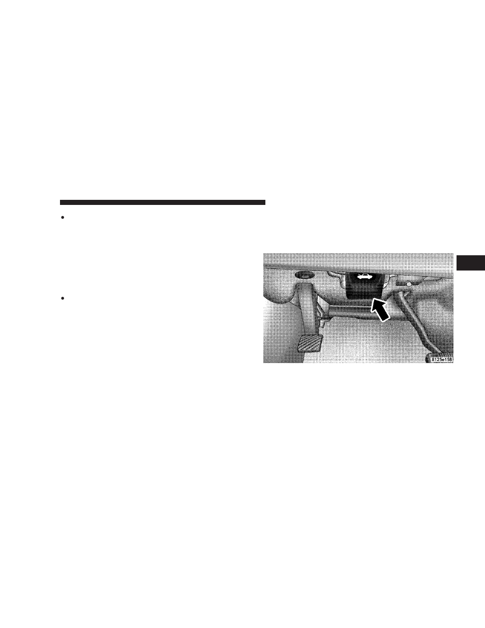 To open and close the hood | Chrysler 2007 300 User Manual | Page 101 / 432