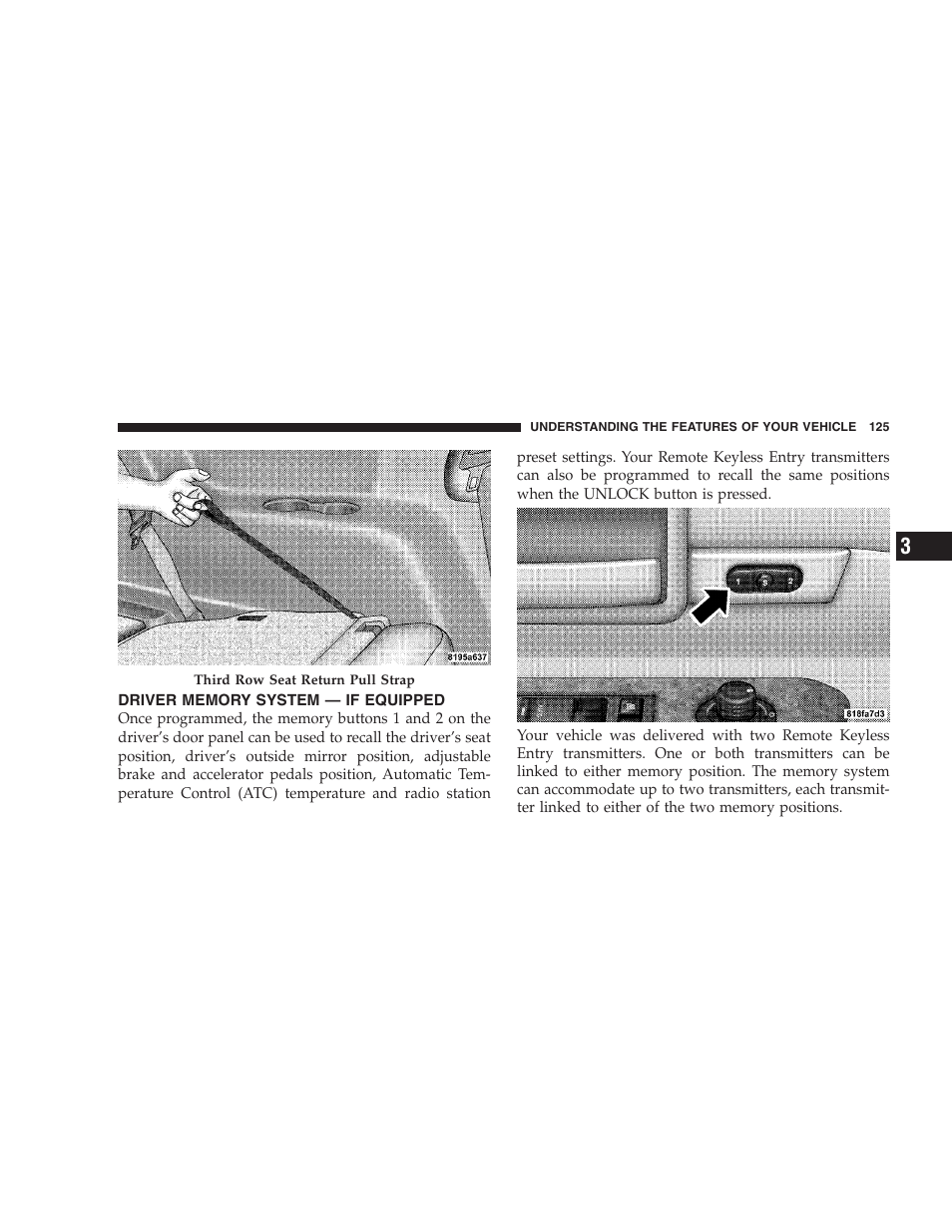 Driver memory system — if equipped | Chrysler 2007 Aspen User Manual | Page 125 / 472