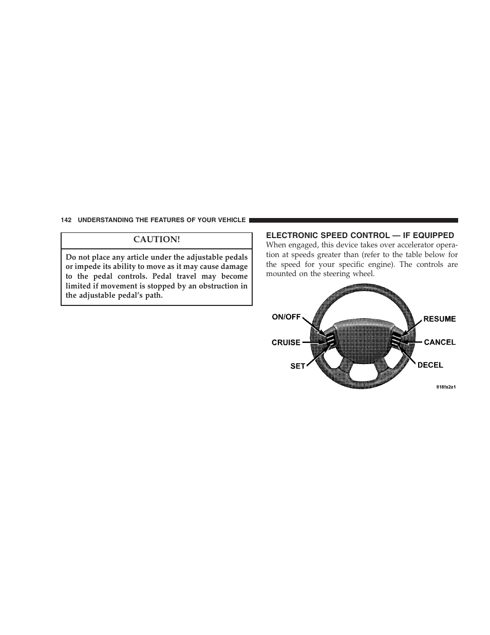 Electronic speed control — if equipped | Chrysler 2007 Aspen User Manual | Page 142 / 472