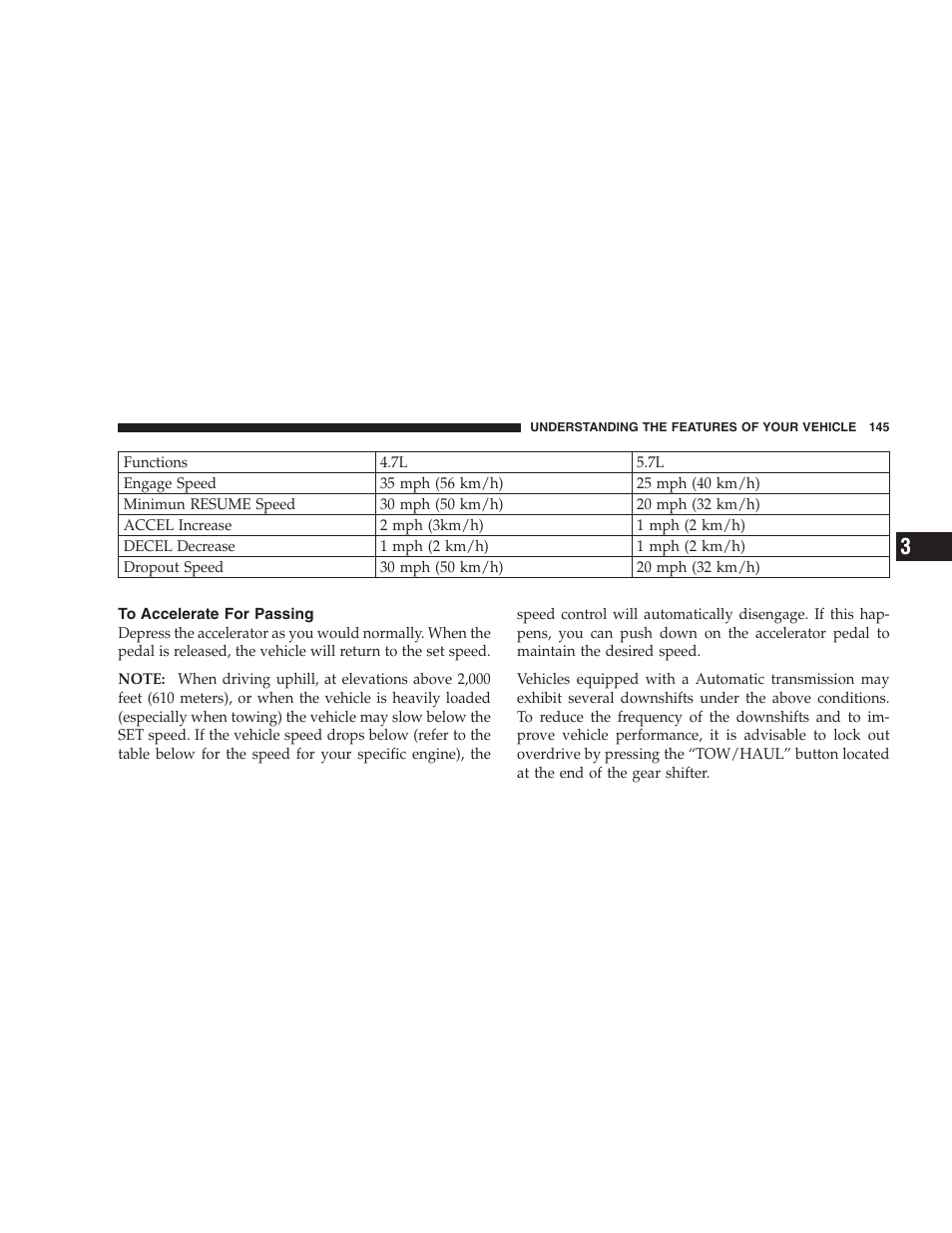 To accelerate for passing | Chrysler 2007 Aspen User Manual | Page 145 / 472