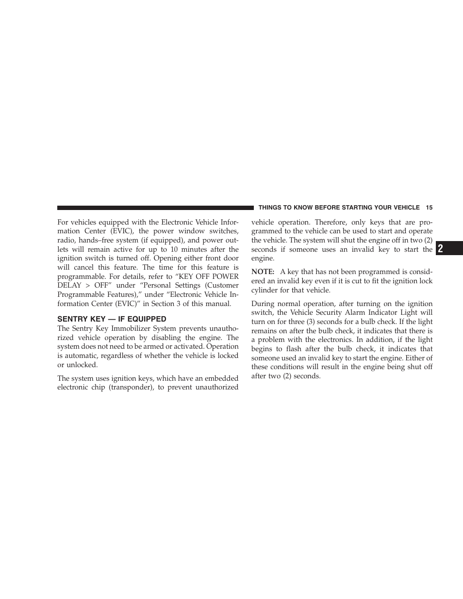 Sentry key — if equipped | Chrysler 2007 Aspen User Manual | Page 15 / 472