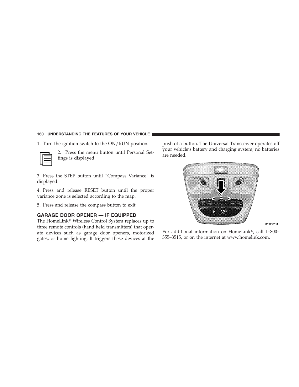 Garage door opener — if equipped | Chrysler 2007 Aspen User Manual | Page 160 / 472