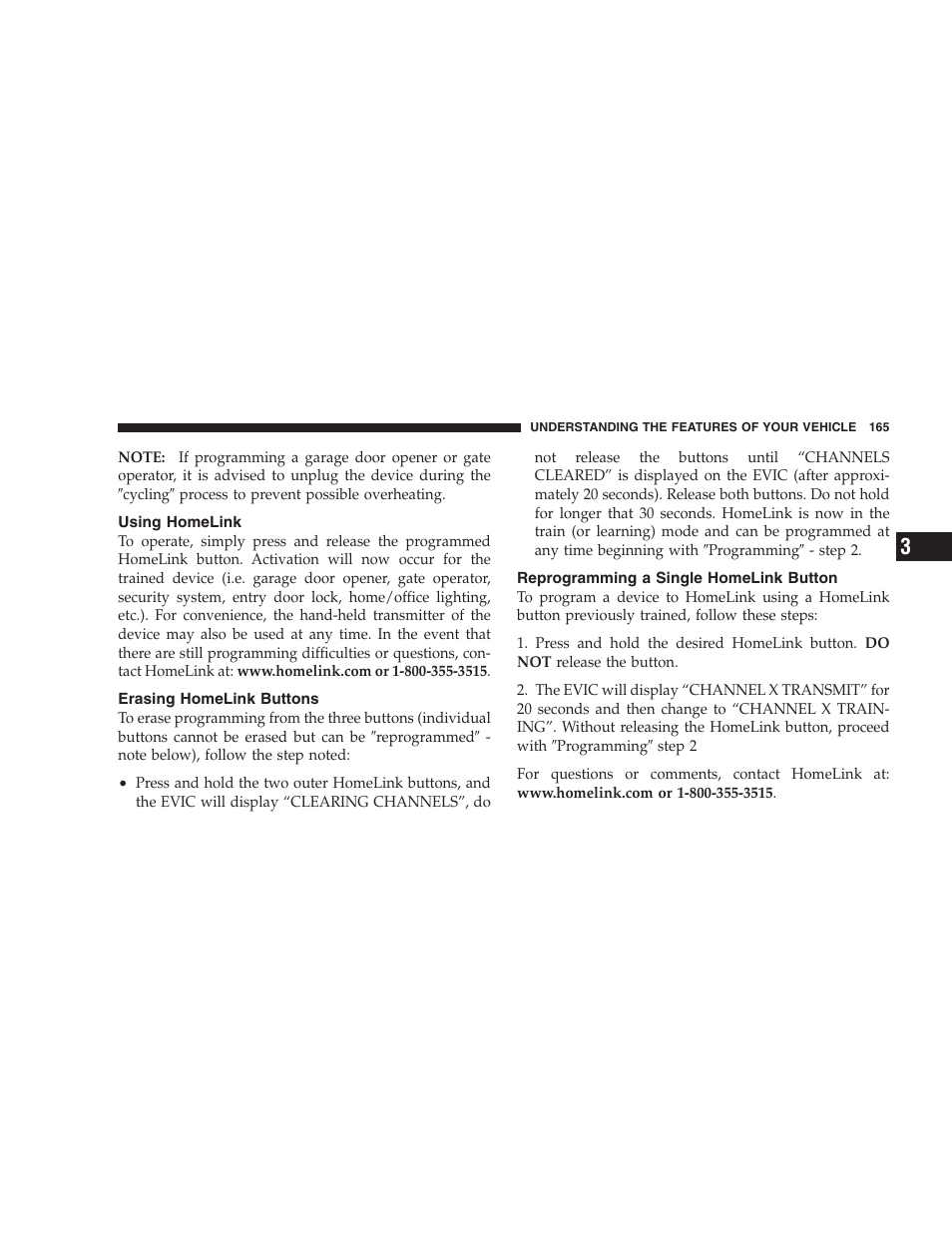 Using homelink, Erasing homelink buttons, Reprogramming a single homelink button | Chrysler 2007 Aspen User Manual | Page 165 / 472