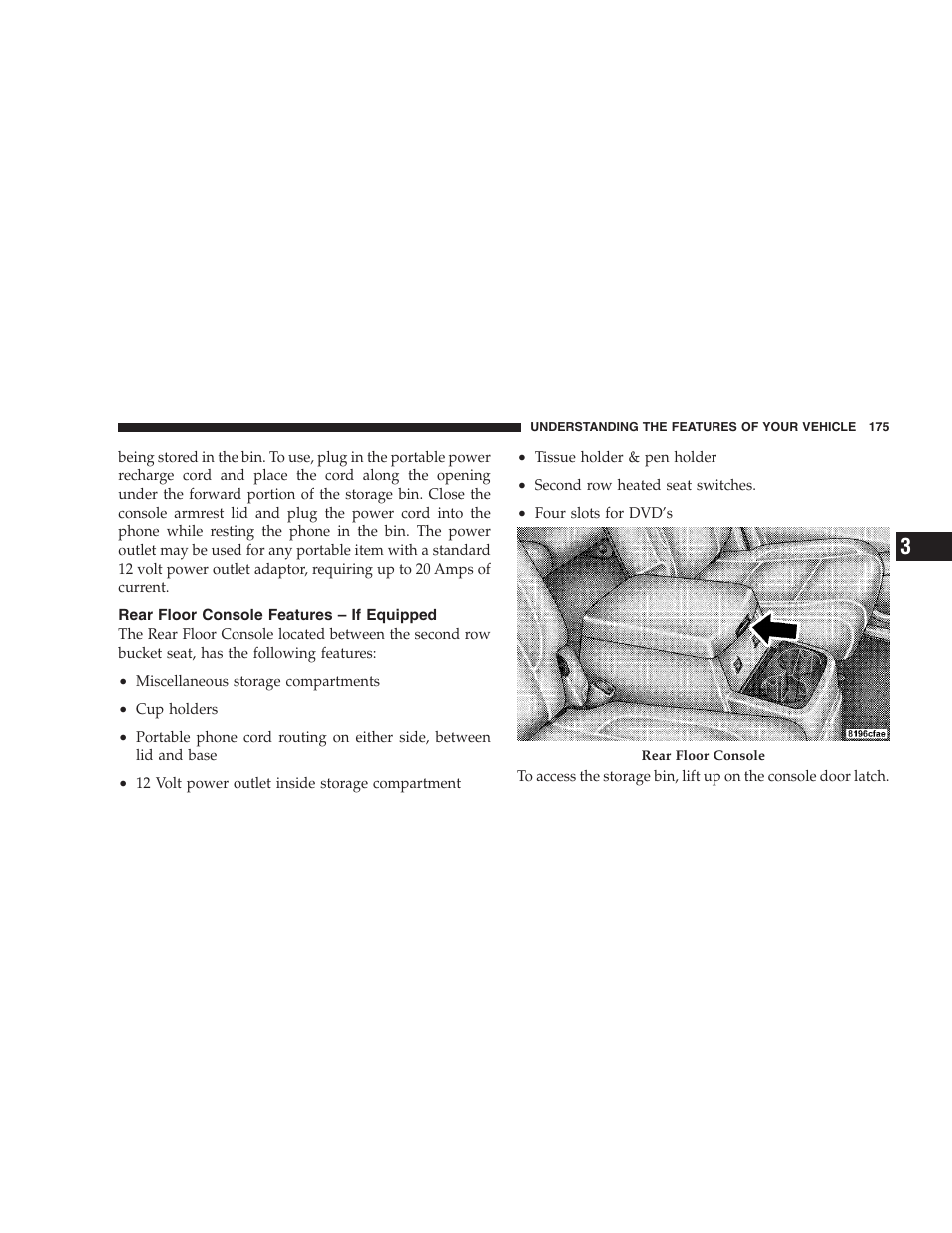 Rear floor console features – if equipped | Chrysler 2007 Aspen User Manual | Page 175 / 472