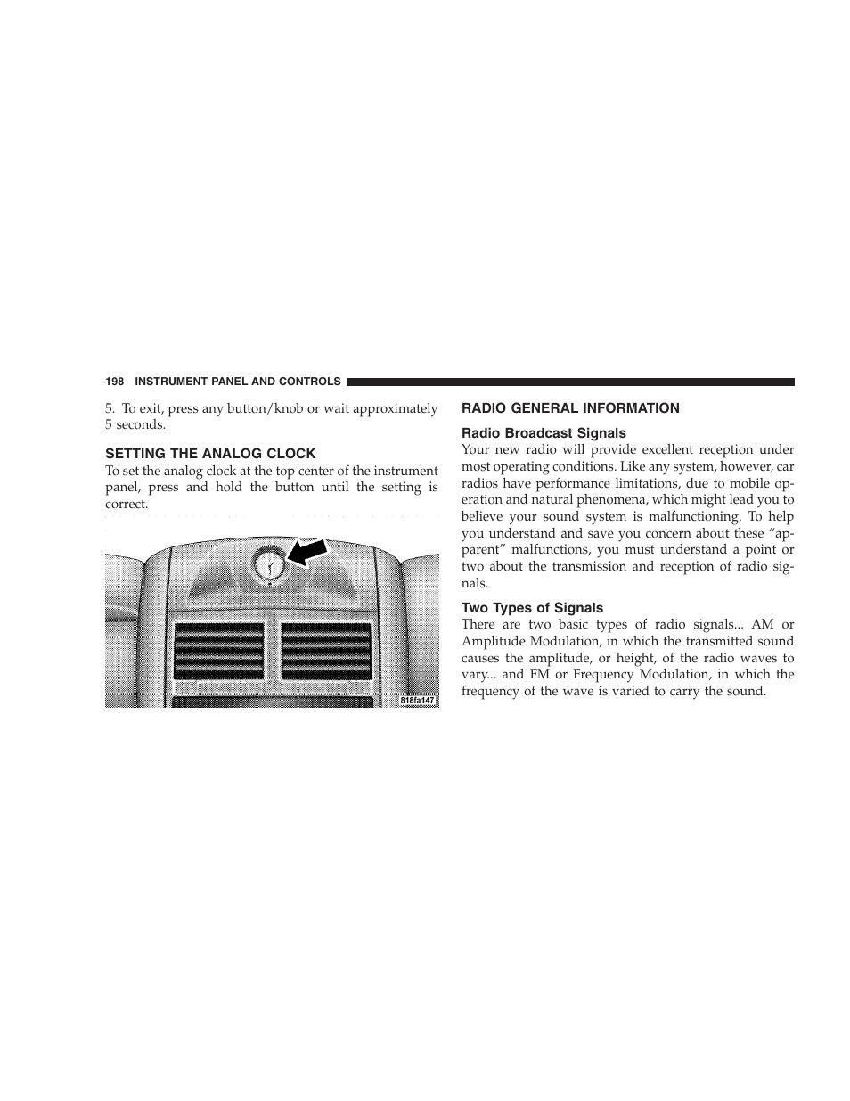 Setting the analog clock, Radio general information, Radio broadcast signals | Two types of signals | Chrysler 2007 Aspen User Manual | Page 198 / 472