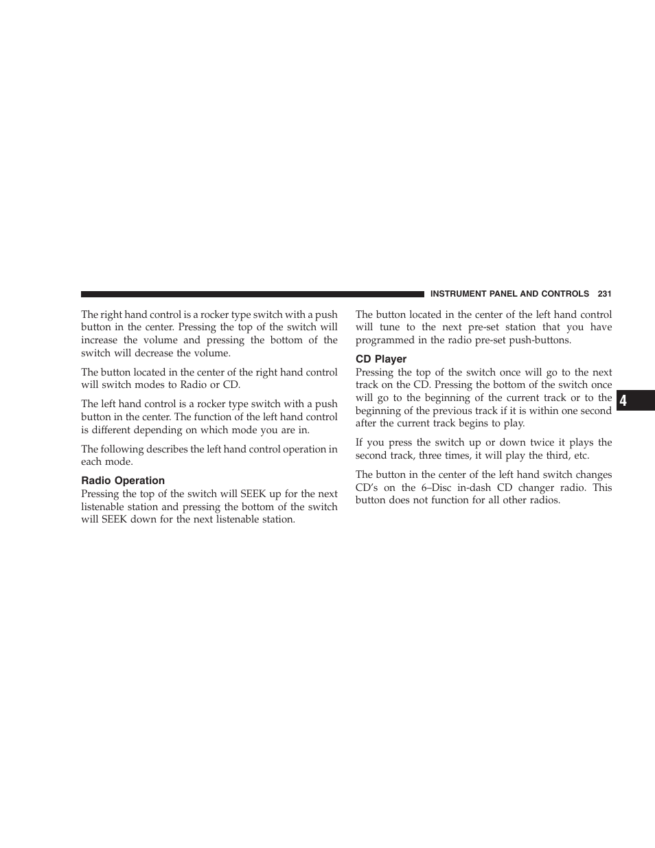 Radio operation, Cd player | Chrysler 2007 Aspen User Manual | Page 231 / 472