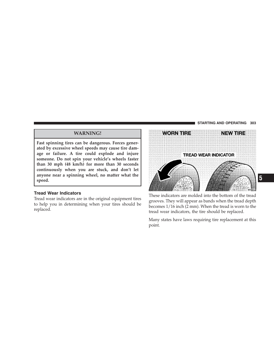 Tread wear indicators | Chrysler 2007 Aspen User Manual | Page 303 / 472