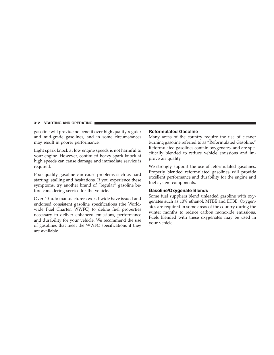 Reformulated gasoline, Gasoline/oxygenate blends | Chrysler 2007 Aspen User Manual | Page 312 / 472
