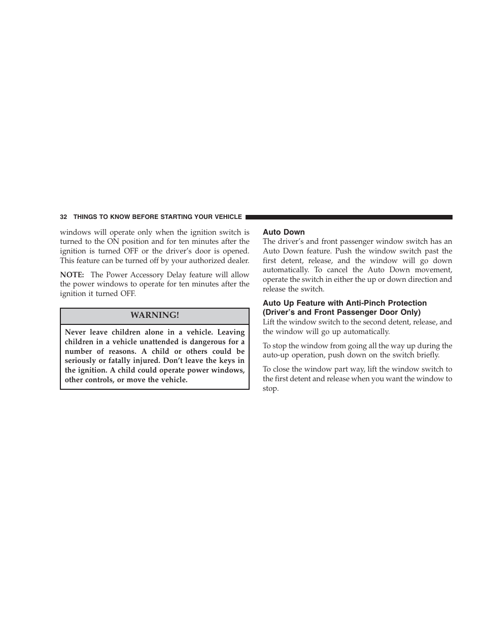 Auto down, Auto up feature with anti-pinch protection, Driver’s and front passenger door only) | Chrysler 2007 Aspen User Manual | Page 32 / 472