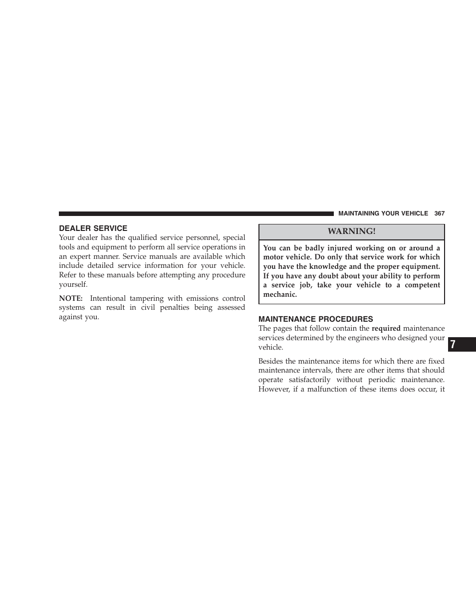 Dealer service, Maintenance procedures | Chrysler 2007 Aspen User Manual | Page 367 / 472