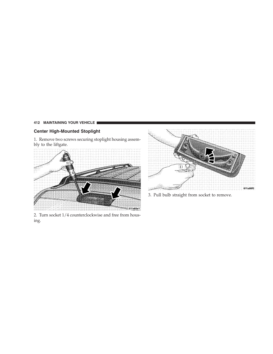 Center high-mounted stoplight | Chrysler 2007 Aspen User Manual | Page 412 / 472