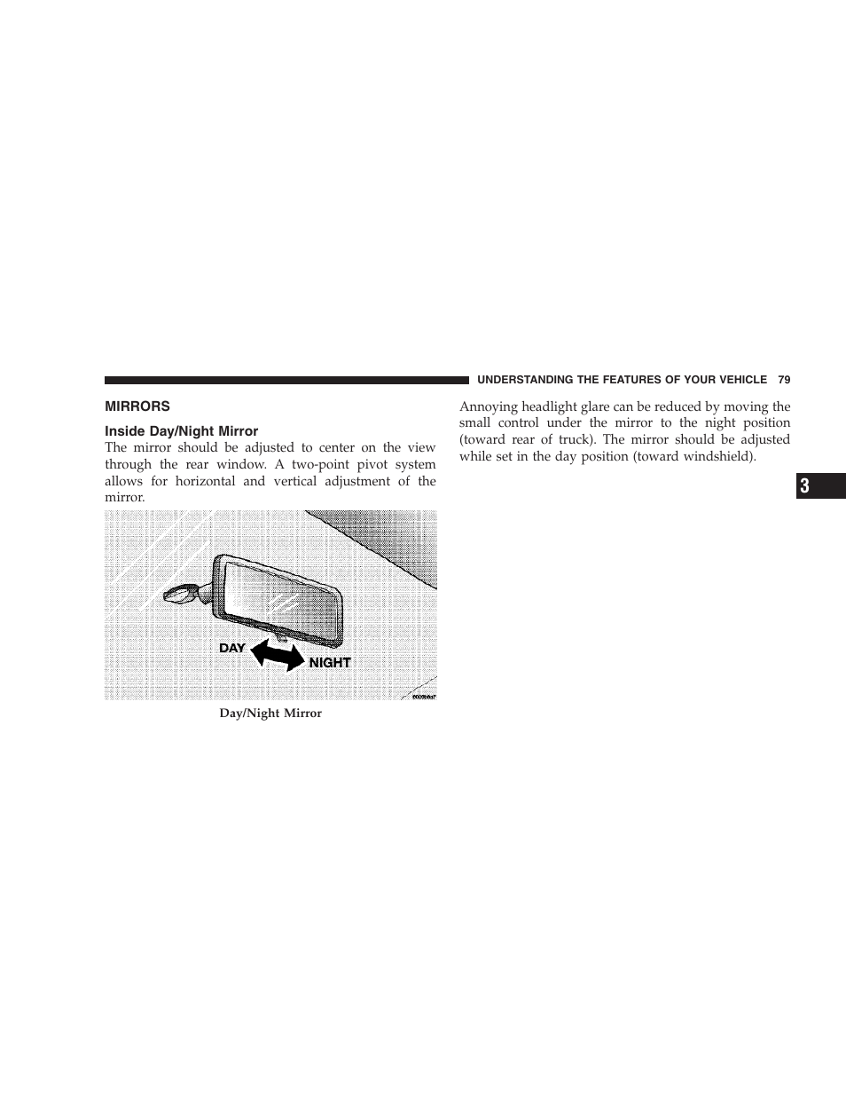 Mirrors, Inside day/night mirror | Chrysler 2007 Aspen User Manual | Page 79 / 472