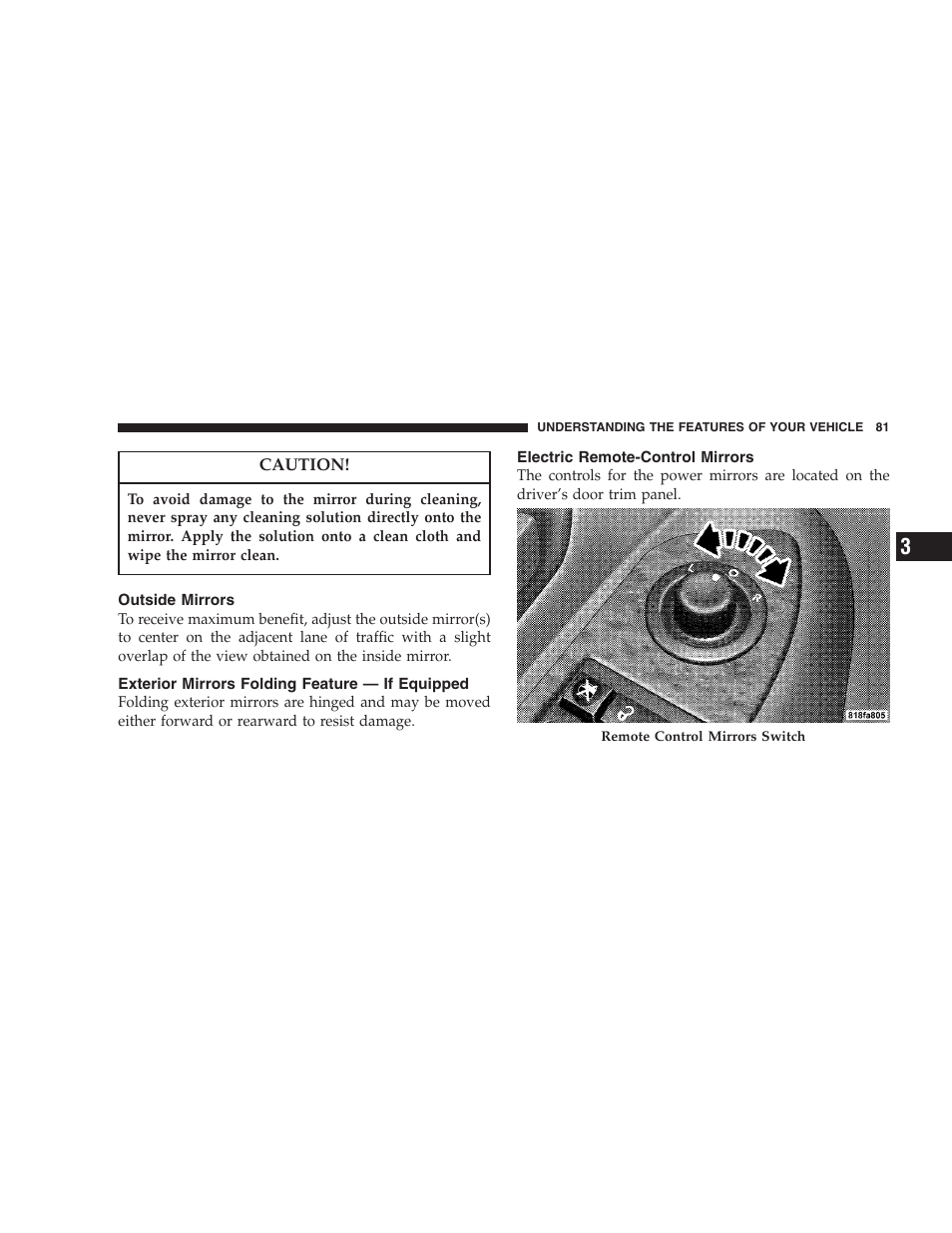 Outside mirrors, Exterior mirrors folding feature, If equipped | Electric remote-control mirrors | Chrysler 2007 Aspen User Manual | Page 81 / 472