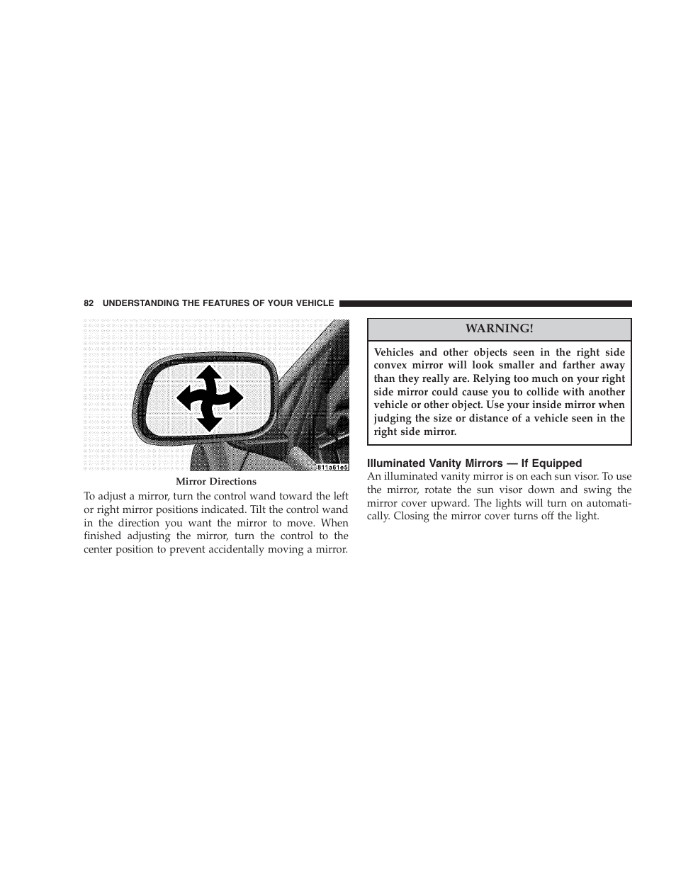 Illuminated vanity mirrors — if equipped | Chrysler 2007 Aspen User Manual | Page 82 / 472