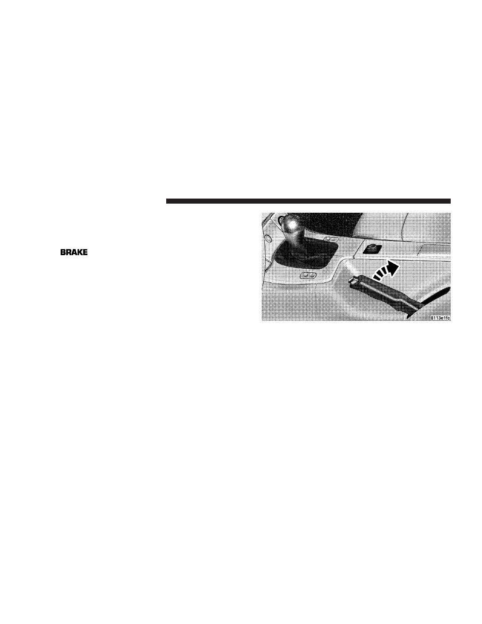 Parking brake | Chrysler 2007 Crossfire User Manual | Page 156 / 299