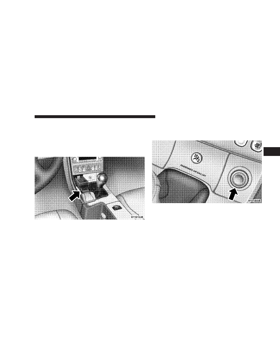 Coin holder, Power outlet/cigar lighter | Chrysler 2007 Crossfire User Manual | Page 75 / 299