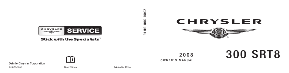 Chrysler 2008 300 SRT User Manual | 482 pages