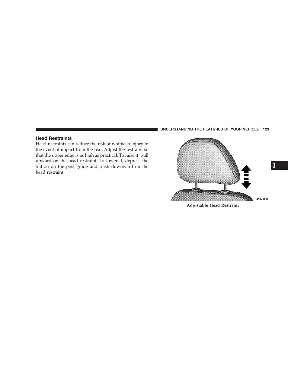 Head restraints, Folding rear seat | Chrysler 2008 300 SRT User Manual | Page 125 / 482