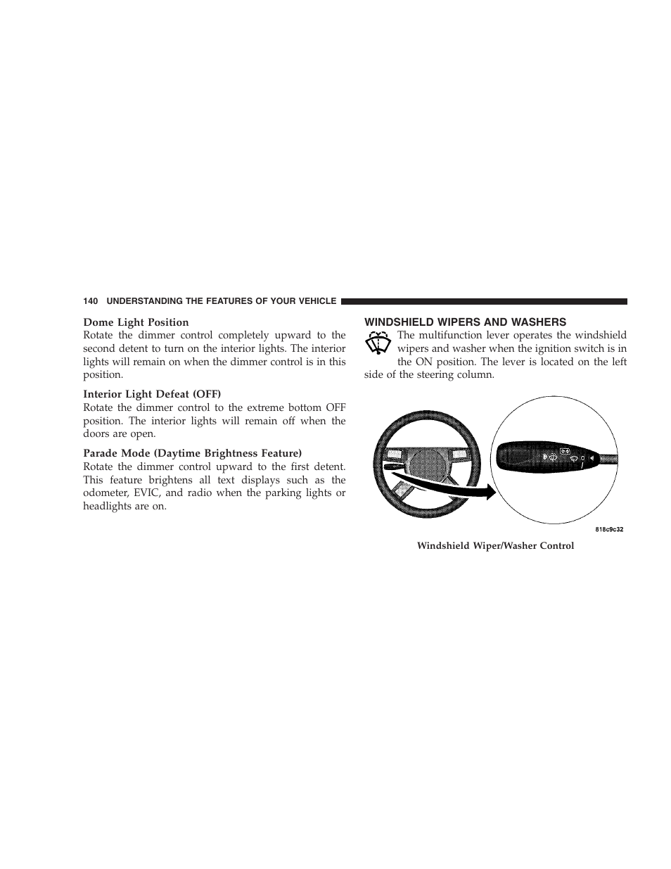 Windshield wipers and washers | Chrysler 2008 300 SRT User Manual | Page 142 / 482