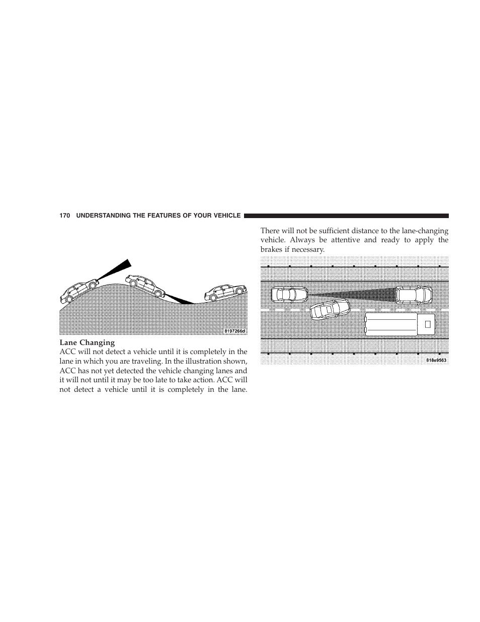 Chrysler 2008 300 SRT User Manual | Page 172 / 482