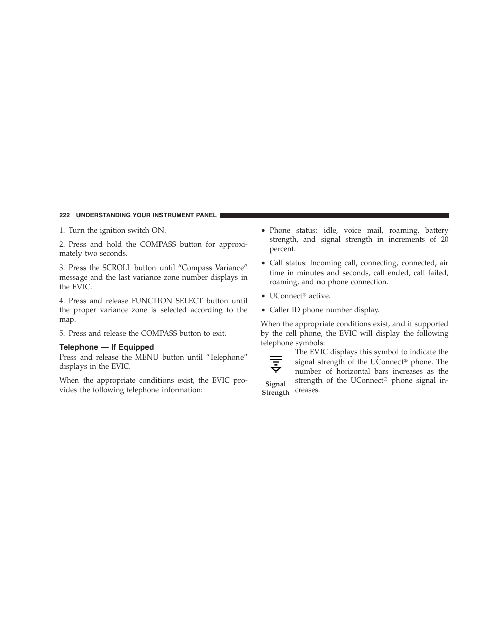 Telephone - if equipped, Navigation — if equipped | Chrysler 2008 300 SRT User Manual | Page 224 / 482