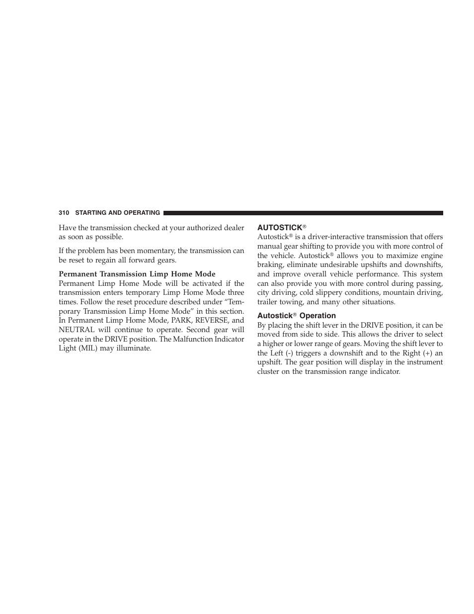 Autostick, Autostick operation, Autostick௡ general information | Chrysler 2008 300 SRT User Manual | Page 312 / 482